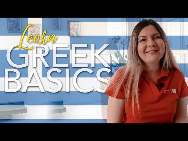 Learn the Basics: Greek Language