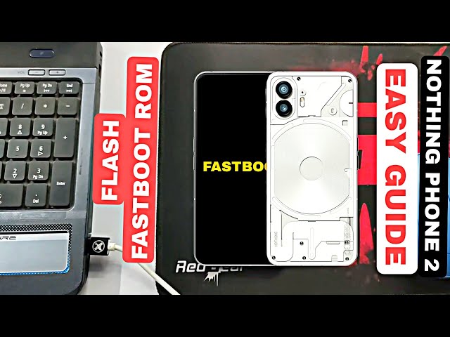 Nothing Phone 2 Fastboot stock rom downgrade/flash guide | Easy automatic script