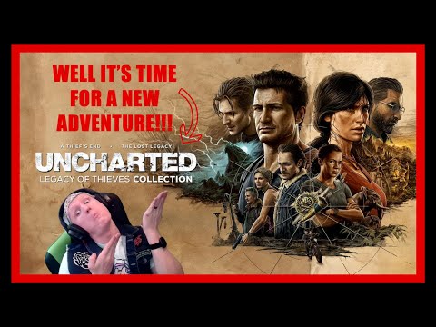 Uncharted Legacy of Thieves Collection First Time Playthrough!