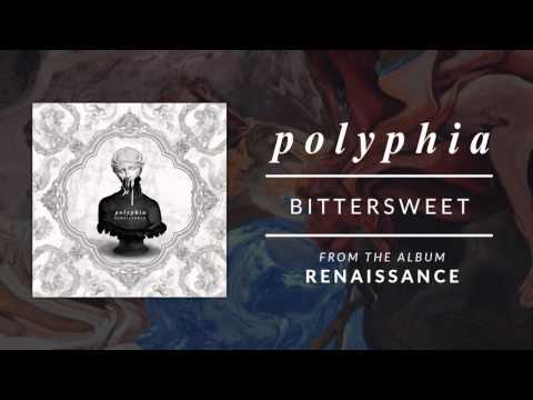 Bittersweet | Polyphia (Official Audio)