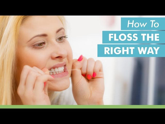 How To Floss The Right Way
