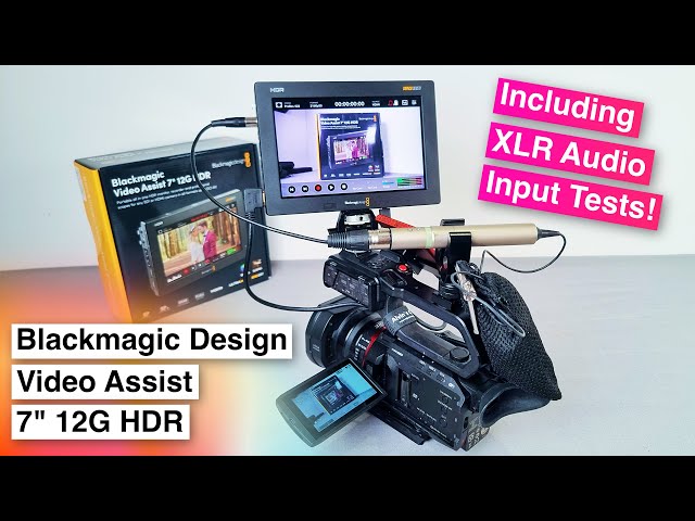 The solution to all my video production problems - Blackmagic Design Video Assist 7" 12G HDR