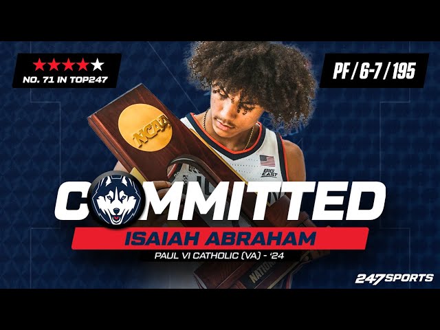 WATCH: 4-star PF Isaiah Abraham commits to UConn LIVE on 247Sports