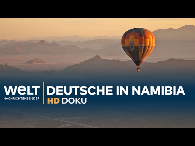 Namibia - Deutschlands koloniales Erbe | HD Doku