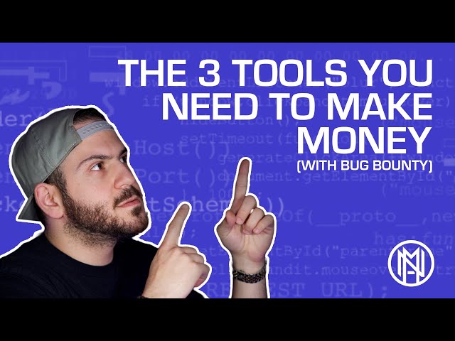 The 3 Tools You Need // How To Bug Bounty