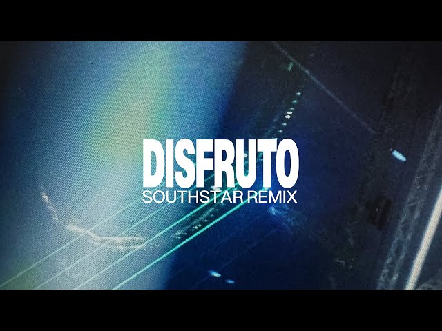 Carla Morrison, southstar – Disfruto (southstar Remix)