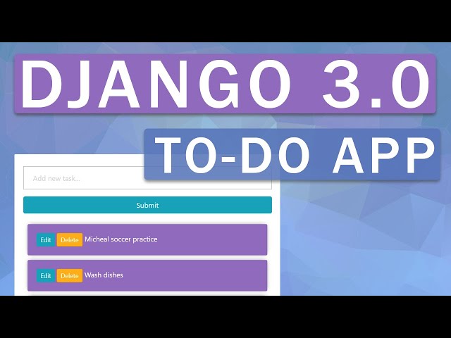 To Do App | Django 3.0