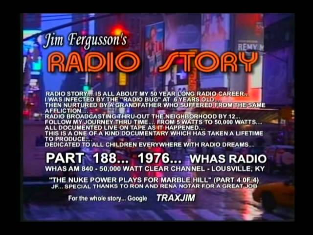 JIM FERGUSSON'S RADIO STORY - CHAPTER #8 - FERGUSSON/TRAX - RS CHAP8