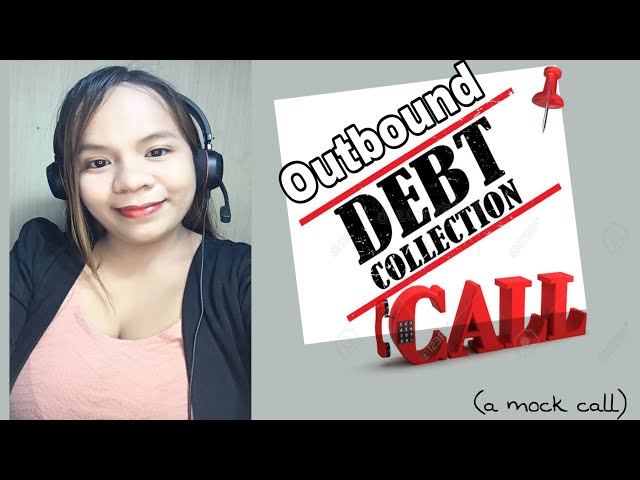 Mock Call #12: Outbound Debt Collection Call| a mock call.
