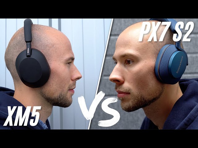 Sony XM5 Vs Bowers & Wilkins PX7 S2 | Our Toughest Decision Yet?