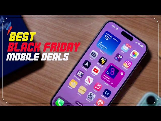 How to find the best mobile deals this Black Friday