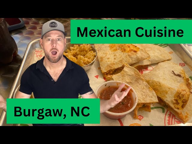 Burgaw, NC  Mexican Cuisine
