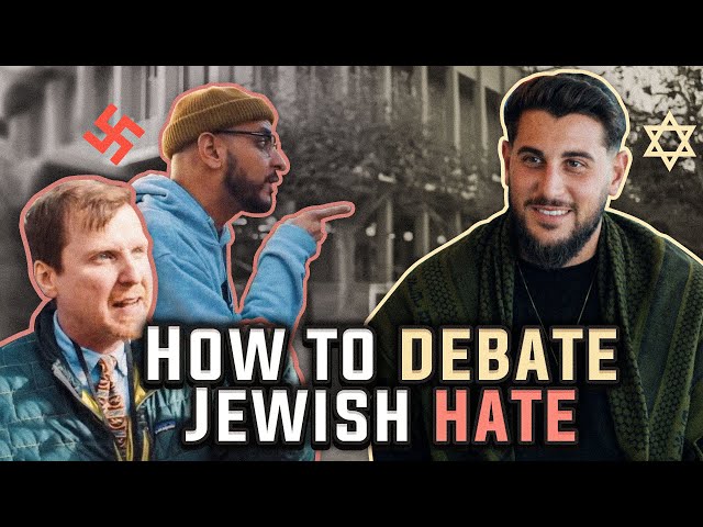 How to Debate Jewish Hate