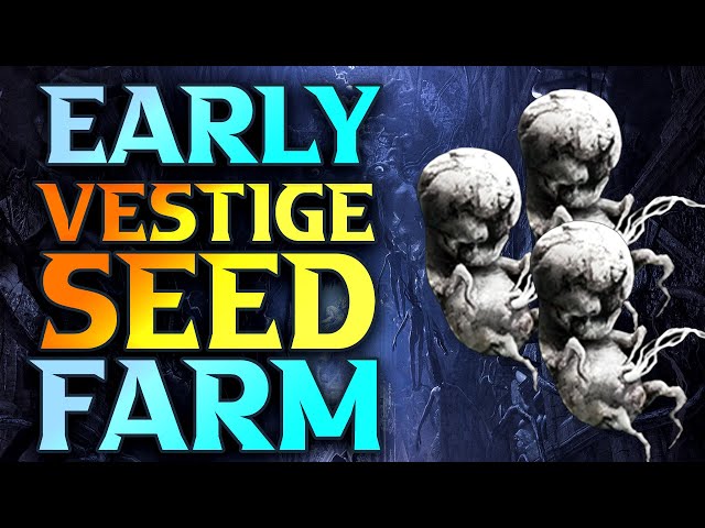 EARLY Vestige Seed Farm Lords Of The Fallen - As Many As You Need