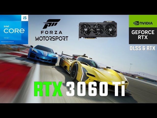 Forza Motorsport (2023) RTX 3060 Ti (1080p,1440p,4K DLSS)