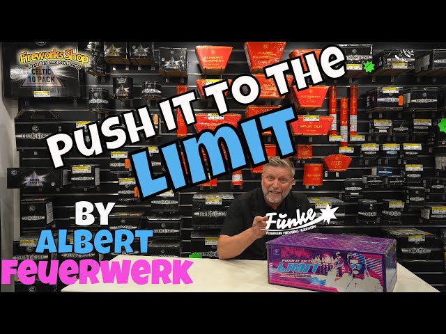 Push It To The Limit By Albert Fireworks