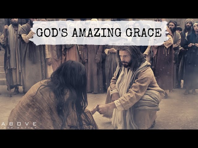 GOD'S AMAZING GRACE - Inspirational & Motivational Video