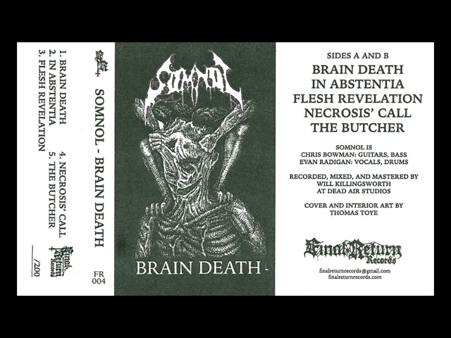 Somnol-Brain Death