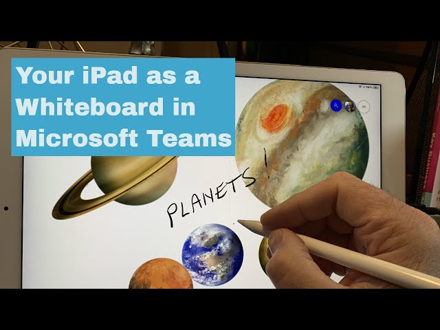 Microsoft Whiteboard - Using your iPad as a Whiteboard in Microsoft Teams