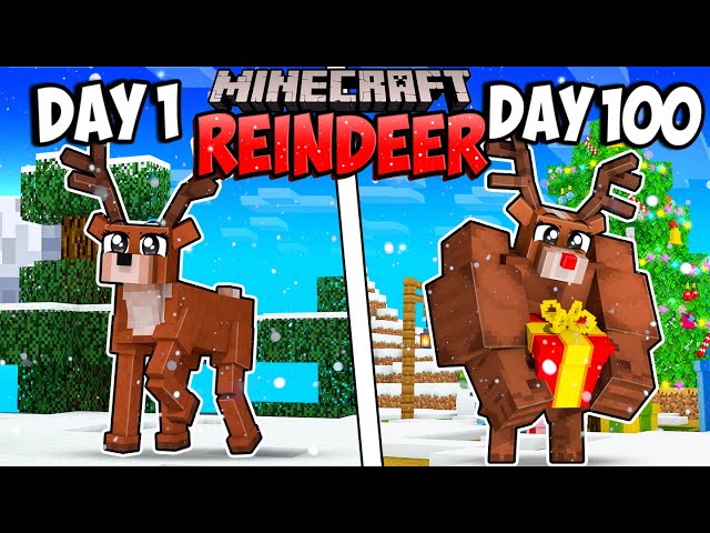 I Survived 100 Days as a REINDEER in Minecraft