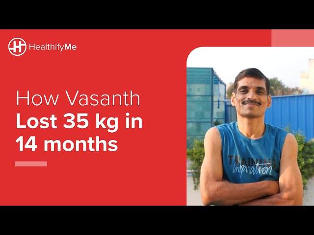 WEIGHT LOSS SUCCESS STORY - Vasanth Kumar Lost 35 kg In 14 Months | HealthifyMe
