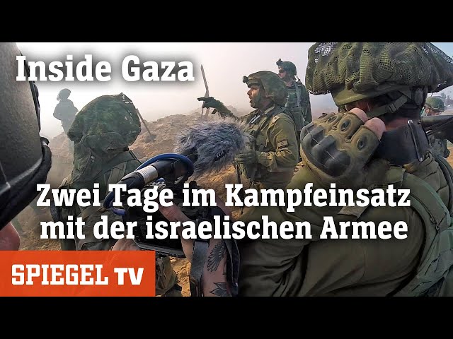 Inside Gaza: Zwei Tage im Kampfeinsatz mit der israelischen Armee | SPIEGEL TV