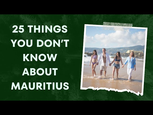 25 Things You Don't Know About Mauritius | UNIQUE FACTS