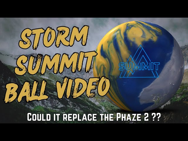 Storm Summit Ball Video | 2 Testers | Did the Phaze 2 get better