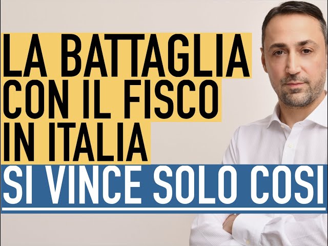 La battaglia con il Fisco in Italia si vince solo cosi.