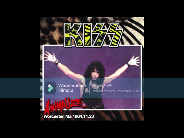 KISS - "Animalize Worcester, MA 1984.11.23"Worcester Centrum. Worcester, Maine November 23, 1984