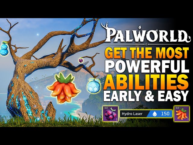Get The MOST POWERFUL Abilities EARLY! Palworld Best Ability Fruit Tree Locations & Farm Guide