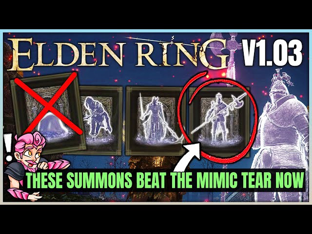 How to Get the 3 New BEST Summons - Mimic Tear Nerf & New Banished Knight Engvall - Elden Ring 1.03!