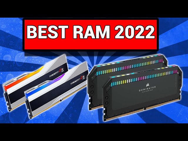 Top RAM 2022 - best RAM for Gaming 2022 🎮