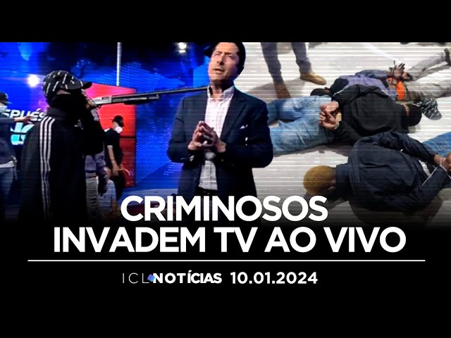 ICL NOTÍCIAS - 10/01/24 - EQUADOR EM CRISE TEM GRUPO ARMADO EM EMISSORA DE TV