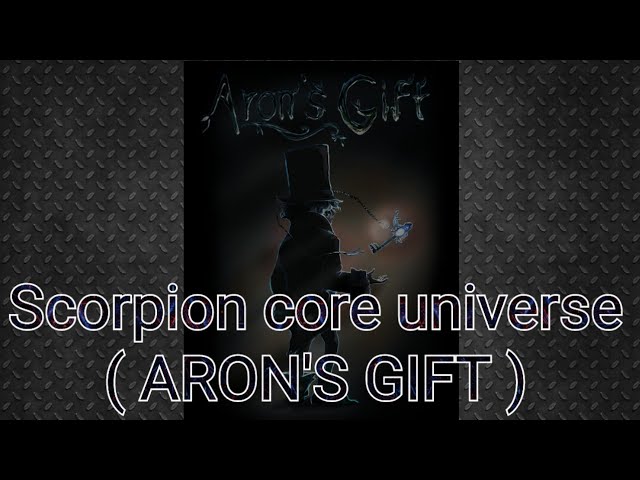 scorpion core universe ( ARON'S GIFT ) at momo con.