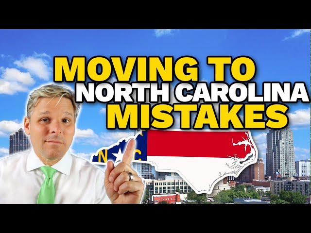 Don't Make These 10 MISTAKES When Moving To North Carolina