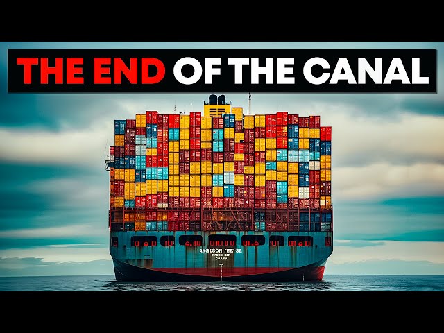 End Of Worlds Most Important Trading Route Panama Canal Crisis Explained