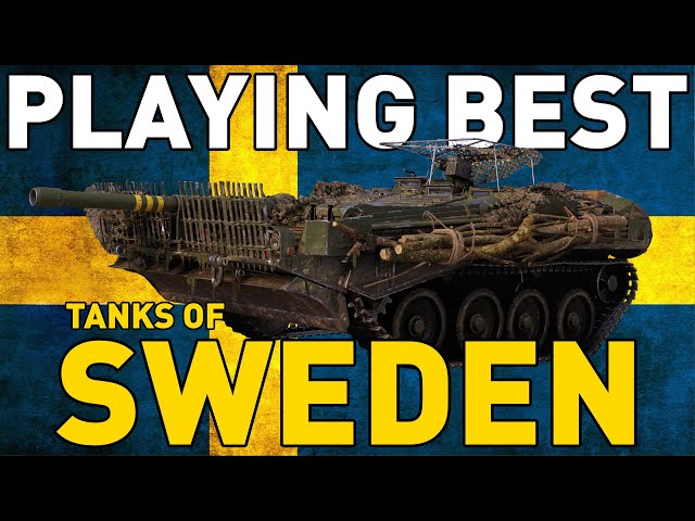 Playing the BEST tanks of SWEDEN in World of Tanks!