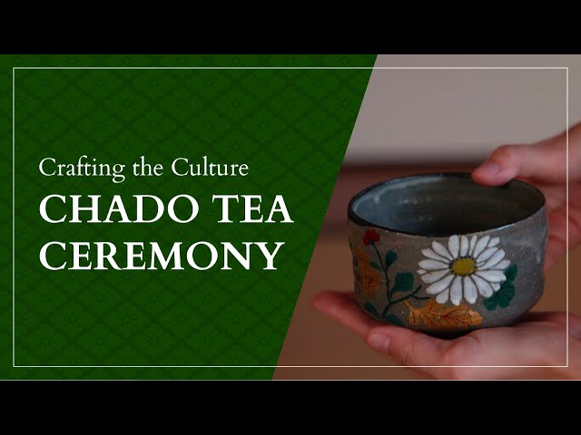 Crafting the Culture: Chado Tea Ceremony with Ritsuko Kitajima