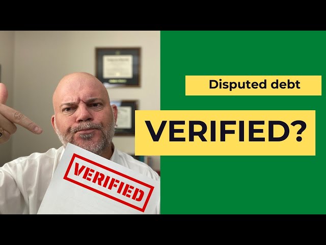 VERIFIED!  When your dispute letter to a debt collector comes back validated, what to do in 2024