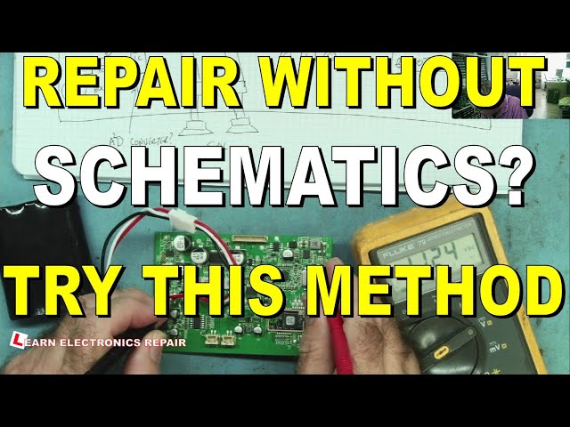 How To Repair Without Schematics? Try This Easy Method