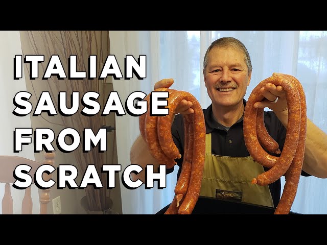 Making Italian Sausage, from Scratch - Complete Step-by-Step Guide and Recipe