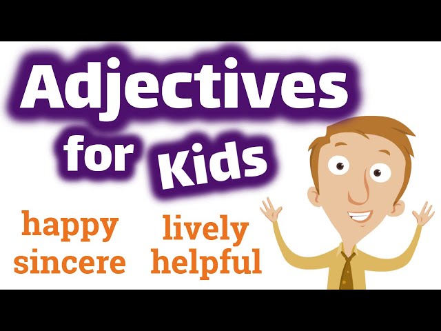 Adjectives for Kids | Homeschool Pop