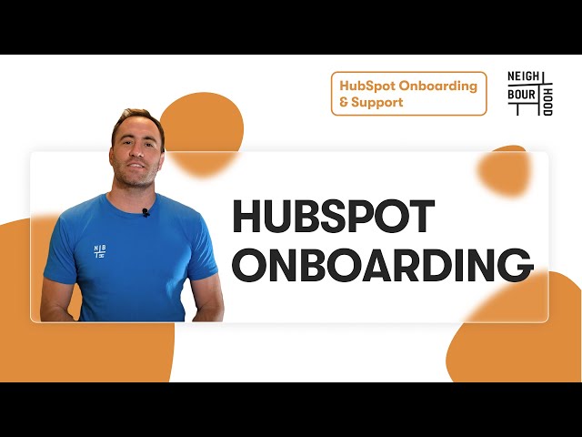 What is HubSpot Onboarding Process?