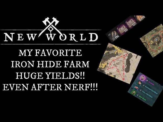 New World Post Nerf Iron Hide Farm!! Best Iron Hide Farms!! Make More Coin Per Hour!!