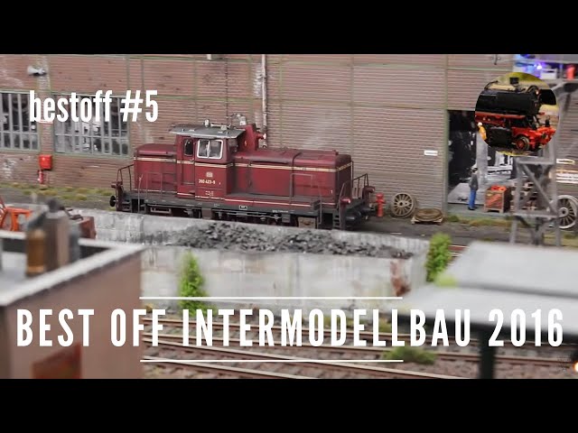 The best model railway layouts at Intermodellbau 2016