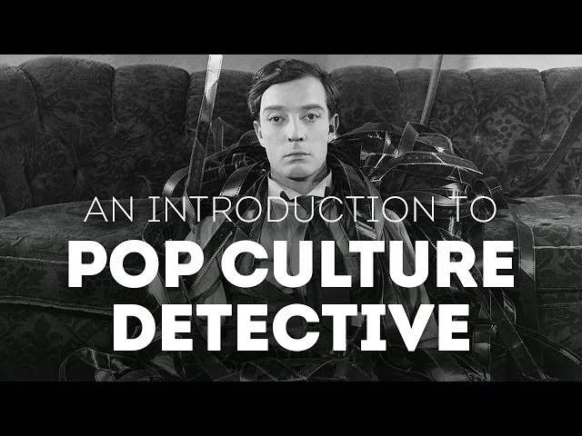 An Introduction to Pop Culture Detective