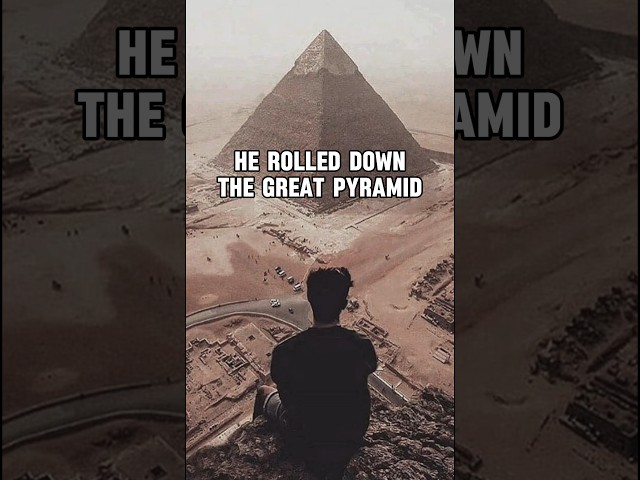 He Rolled Down the Great Pyramid… Top to Bottom 😢 #pyramid #ancientegypt