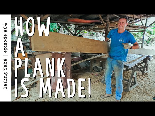 From wooden board to plank on a schooner's hull: step by step! — Sailing Yabá #24