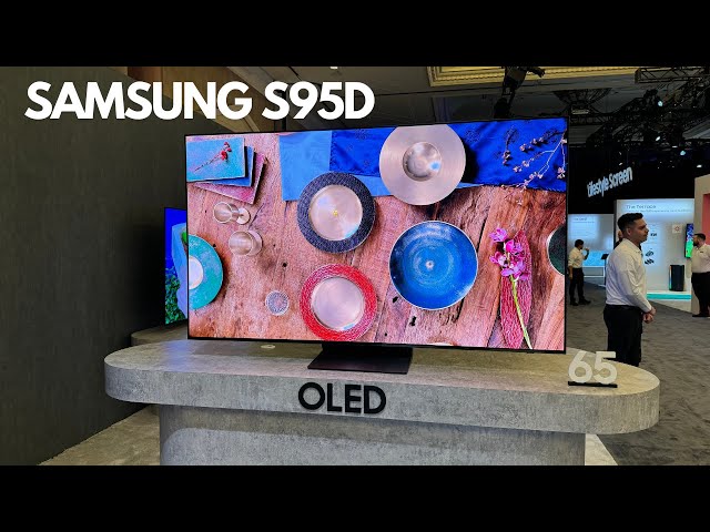Samsung S95D OLED First Look !